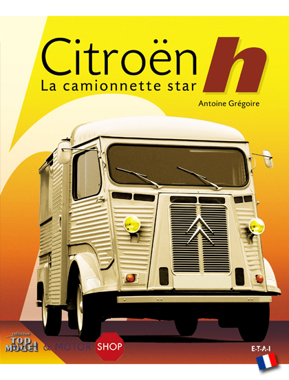 Citroën H la camionnette star